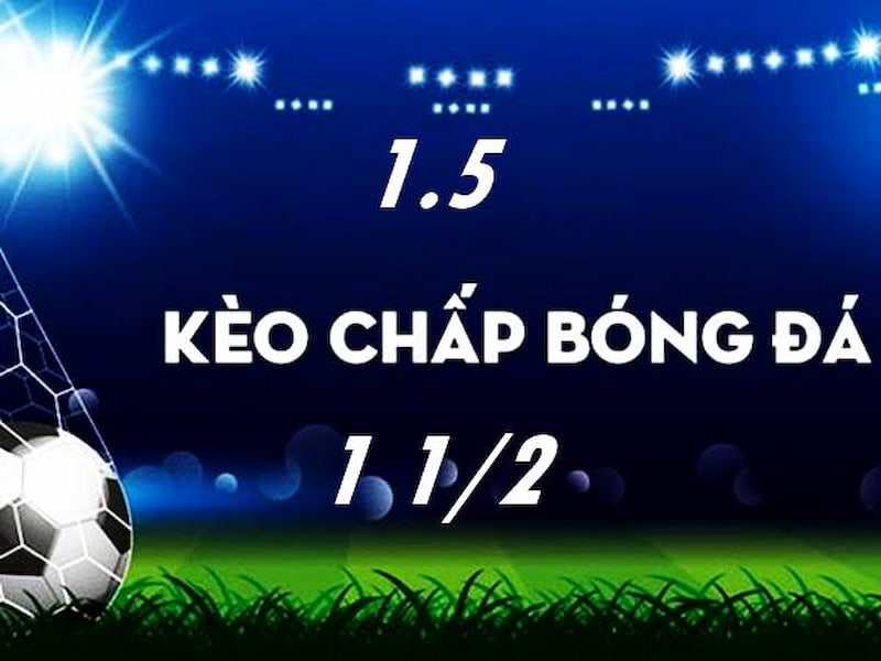 kèo chấp bóng đá